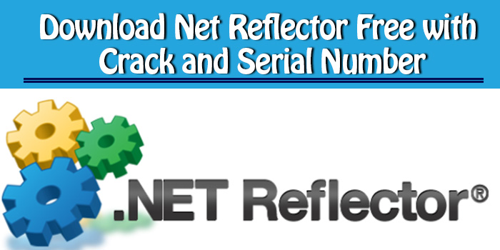 .NET Reflector Crack